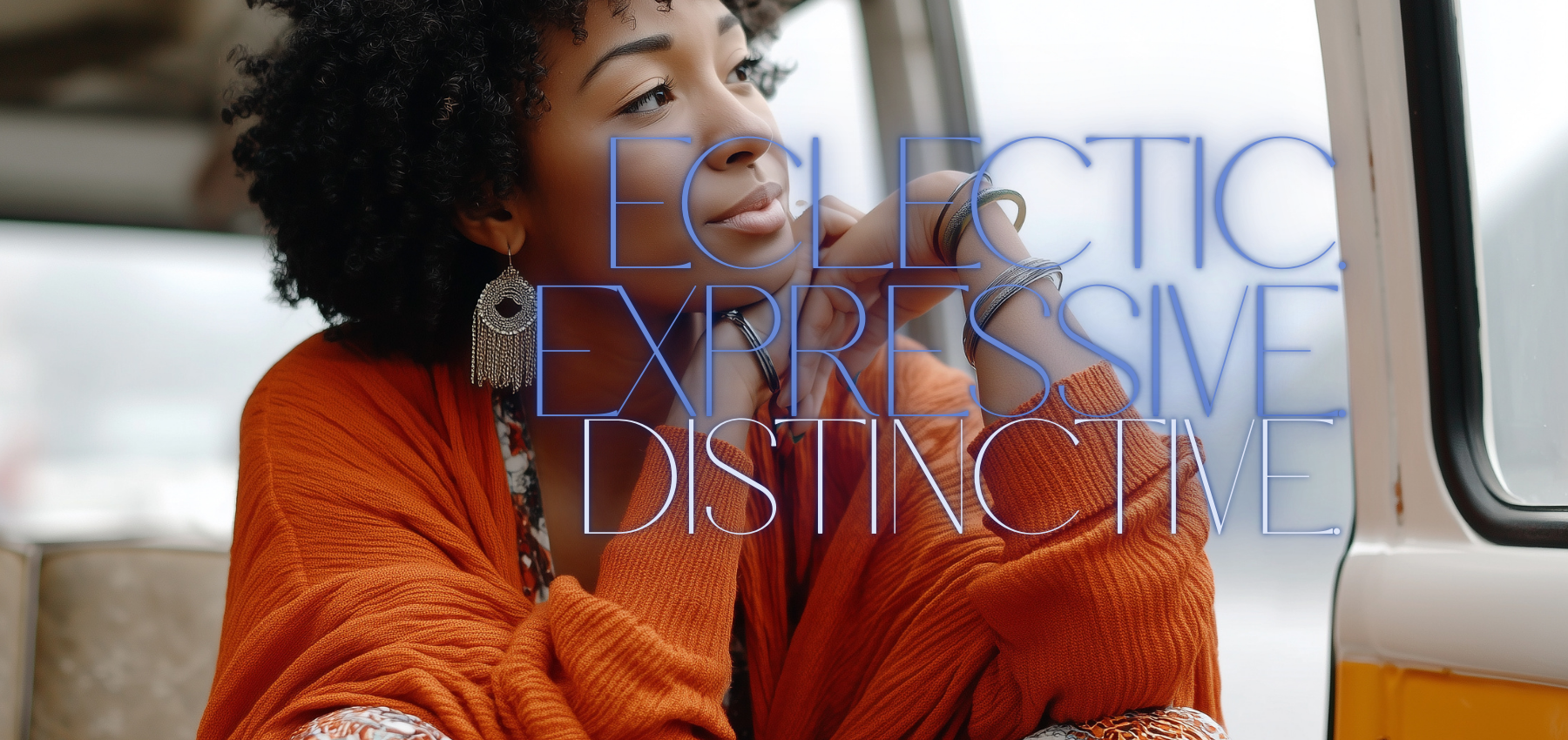 Woman sitting inside a vehicle with text overlay 'Eccentric Expressive Distinctive'.